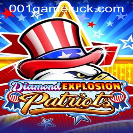 Unveiling the Thrills of DiamondExplosionPatriots: The Ultimate Gaming Experience